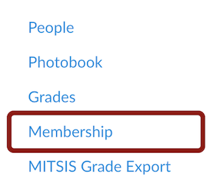 Click Membership in the Course Navigation Menu