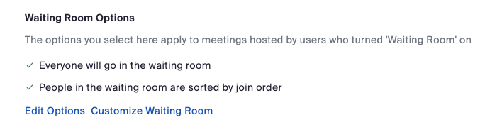 Screenshot of the waiting room settings with everyone will go in the waiting room enabled
